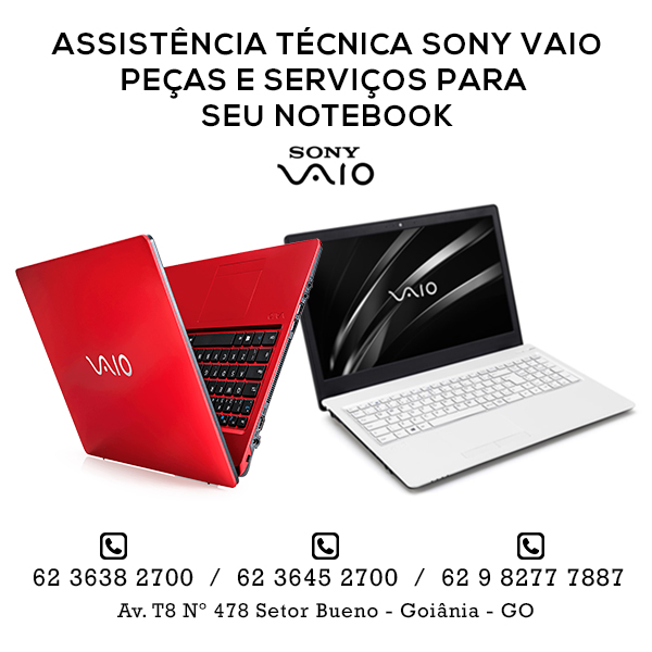 62 3645-2700 – ASSISTÊNCIA TÉCNICA SONY VAIO GOIÂNIA GOIÁS