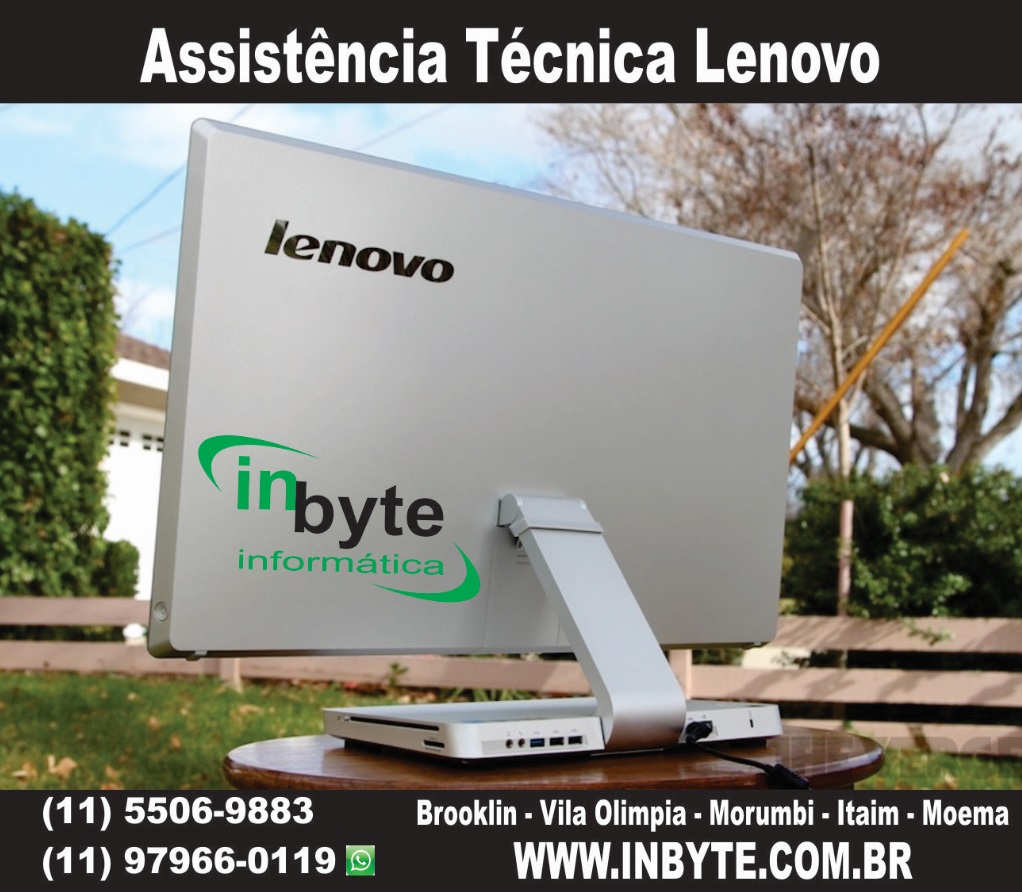 Assistencia tecnica Dell, HP e Lenovo – Brooklin, Itaim, Vila Olimpia, Morumbi, Moema e Campo Belo