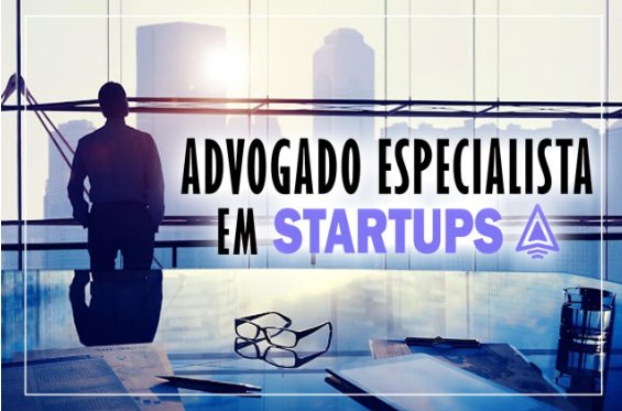 Advogado Especializado em Startups
